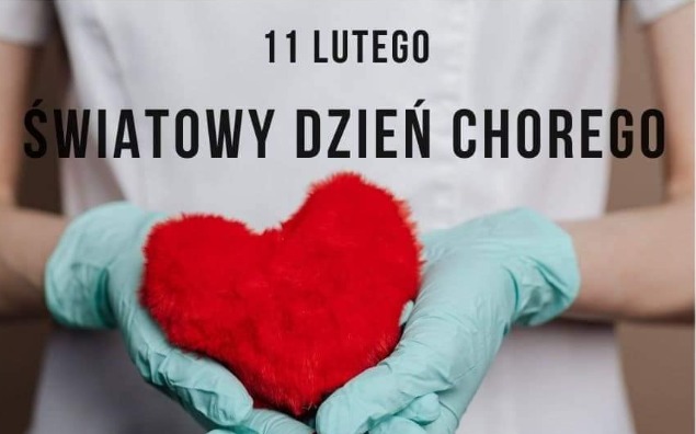 11 luty- Światowy Dzień Chorego